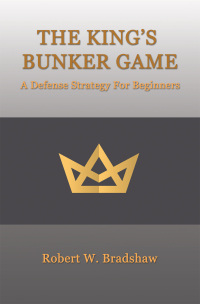 表紙画像: The King’s Bunker Game 9781663237682