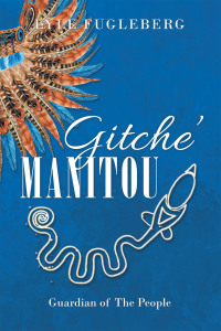 Cover image: Gitche' Manitou 9781663239273