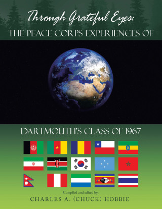 Imagen de portada: Through Grateful Eyes: the Peace Corps Experiences of Dartmouth’s Class of 1967 9781663240088