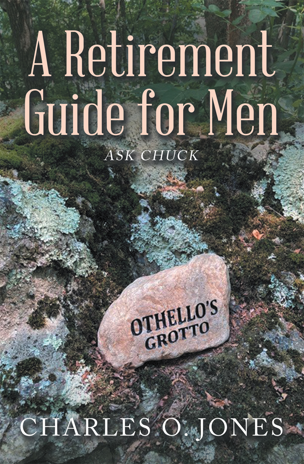 A Retirement Guide for Men Ask Chuck