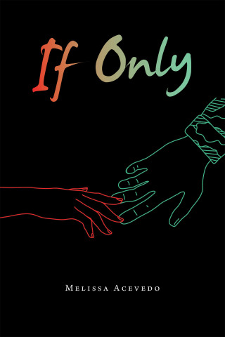 Imagen de portada: If Only 9781663241627