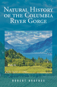 Omslagafbeelding: Natural History of the Columbia River Gorge 9781663242594