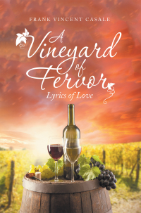 Cover image: A Vineyard of Fervor 9781663244277