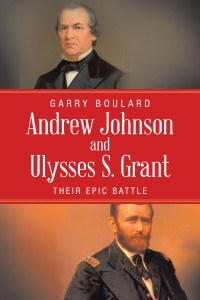 表紙画像: Andrew Johnson and Ulysses S. Grant 9781663244611