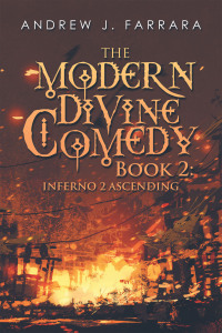 Cover image: The Modern Divine Comedy Book 2: Inferno 2 Ascending 9781663245113