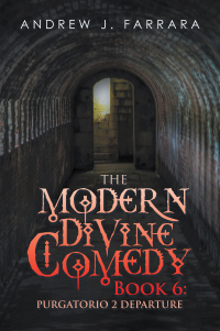 Imagen de portada: The Modern Divine Comedy Book 6: Purgatorio 2 Departure 9781663245199