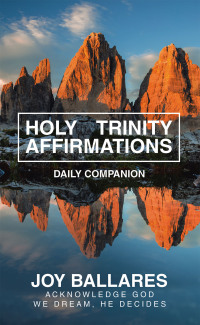 Cover image: HOLY TRINITY AFFIRMATIONS 9781663246622