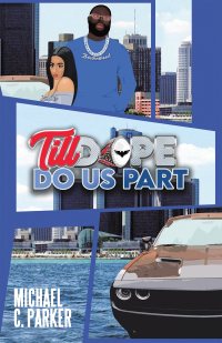 Cover image: Till Dope Do Us Part 9781663246738