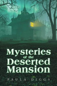 Omslagafbeelding: Mysteries of the Deserted Mansion 9781663248206