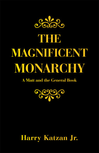 Titelbild: The Magnificent Monarchy 9781663249463