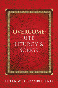 Cover image: Overcome: Rite, Liturgy & Songs 9781663250179