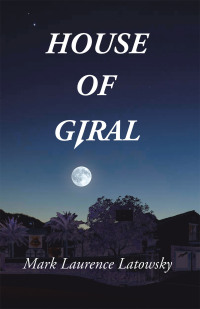 Cover image: House of Giral 9781663250483