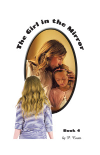 Titelbild: The Girl in the Mirror Book 4 9781663251435