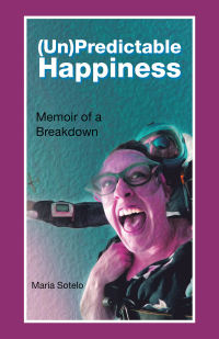 Omslagafbeelding: (Un)Predictable Happiness 9781663251725