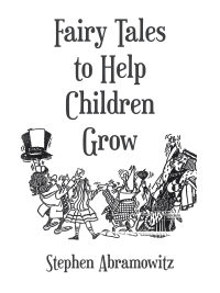 Cover image: Fairy Tales to Help Children Grow 9781663252548