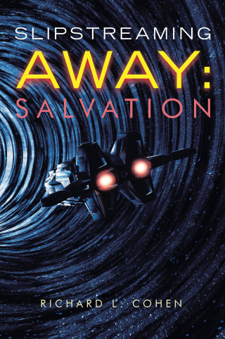 Titelbild: Slipstreaming Away: Salvation 9781663253699