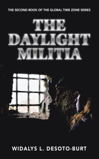 Cover image: The Daylight Militia 9781663253774