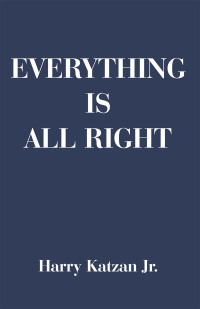 Titelbild: Everything is All Right 9781663254030