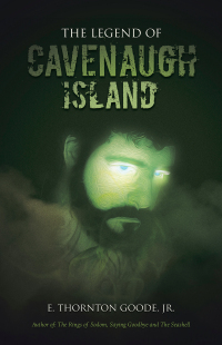 Imagen de portada: The Legend of Cavenaugh Island 9781663254221