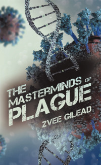 Cover image: The Masterminds Of Plague 9781663255938