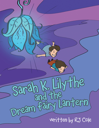 Omslagafbeelding: Sarah K. Lilythe and the Dream Fairy Lantern 9781663256096