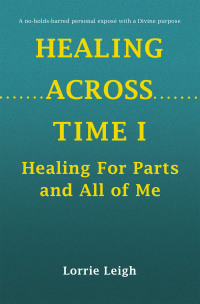 Imagen de portada: HEALING ACROSS TIME I 9781663256232