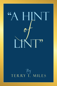 Titelbild: "A Hint of Lint" 9781663256393