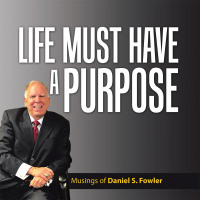 Cover image: Life Must Have a Purpose 9781663257123