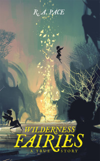 Cover image: Wilderness Fairies 9781663257642