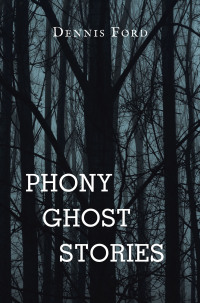 Omslagafbeelding: Phony Ghost Stories 9781663257710