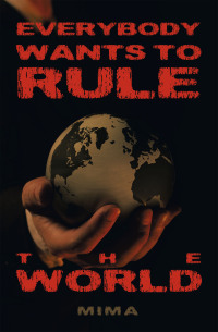 Imagen de portada: Everybody Wants to Rule the World 9781663258090