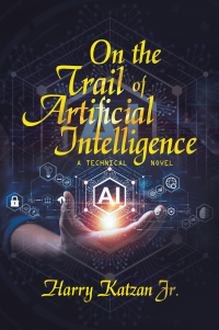 Imagen de portada: On the Trail of Artificial Intelligence 9781663258694