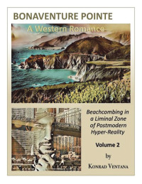 Omslagafbeelding: BONAVENTURE POINTE, A Western Romance Volume 2 9781663258908