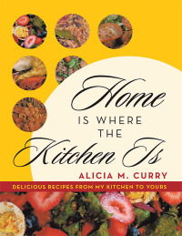 Cover image: Home Is Where the Kitchen Is 9781663260314
