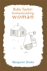 Cover image: Ruby Taylor: Homesteading Woman 9781663260291