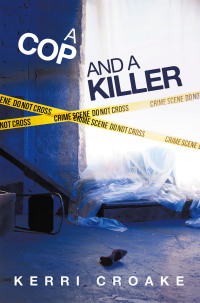 Cover image: A Cop and A Killer 9781663260857