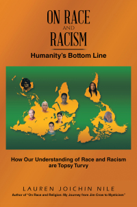 Cover image: On RACE and RACISM: Humanity's Bottom Line 9781663262103