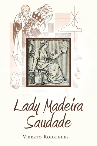 表紙画像: Lady Madeira Saudade 9781663263407