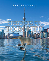 Cover image: Tributes to Toronto 9781663264527