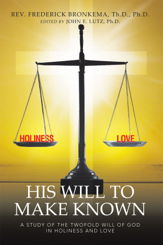 Cover image: His Will to Make Known 9781663265395
