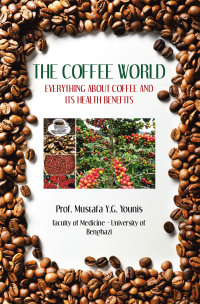 Cover image: THE COFFEE WORLD 9781663265876