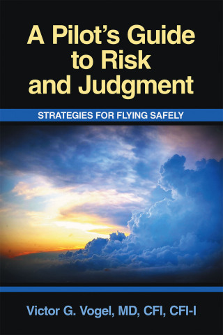 Cover image: A Pilot’s Guide to Risk and Judgment 9781663268723