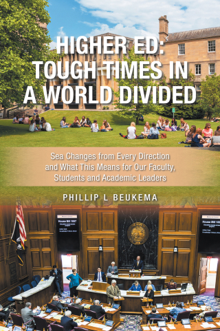 Cover image: Higher Ed: Tough Times in a World Divided 9781663270726