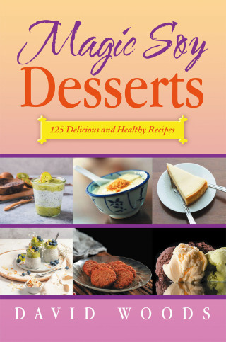 Imagen de portada: Magic Soy Desserts 9781663271938