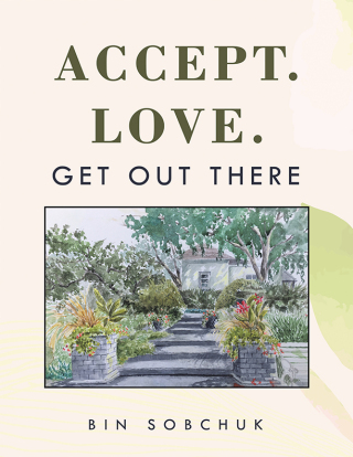 Imagen de portada: Accept. Love. Get Out There 9781663278821