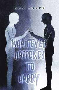 Cover image: Whatever Happened to Harry 9781664100053