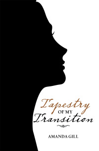 表紙画像: Tapestry of My Transition 9781664100527