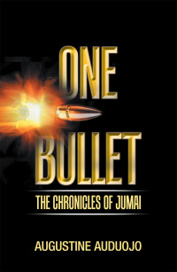 Imagen de portada: One Bullet 9781664100800