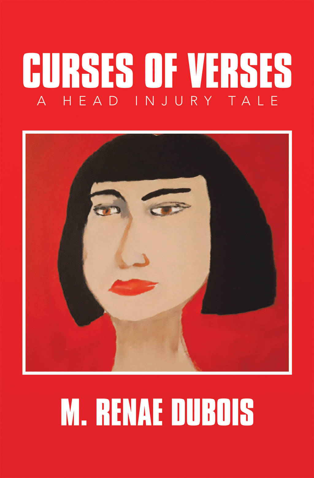 Curses of Verses A Head Injury Tale