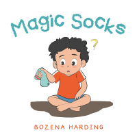 Cover image: Magic Socks 9781664102767